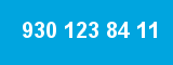 930 123 84 11
